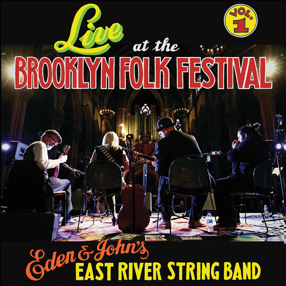 the album cover for East River String Band - Live At The Brooklyn Folk Festival 1