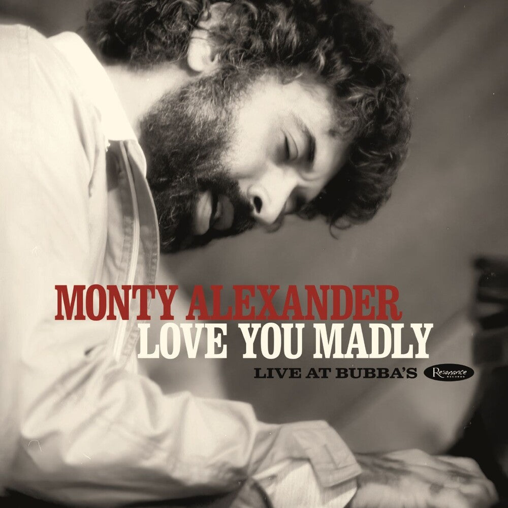 the album cover for Monty Alexander - Love You Madly: Live At Bubba’s [2 CD Deluxe Edition]