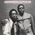 the album cover for Buddy Guy / Wells,Junior - Play The Blues [180 Gram] [Remastered]