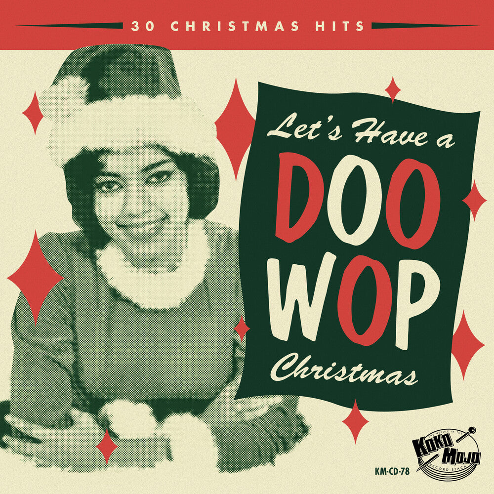 the album cover for Lets Have A Doo Wop Christmas / Various - Lets Have A Doo Wop Christmas (Various Artists)