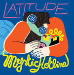 Latitude - Mystic Hotline (Vinyl)