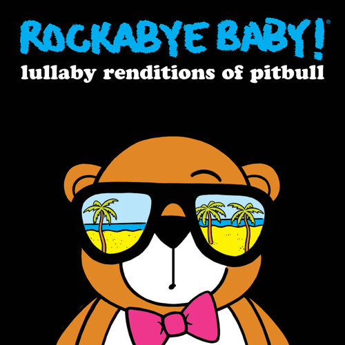 Andrew Bissell - Lullaby Renditions Of Pitbull (CD)