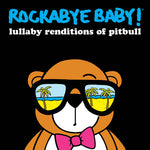 Andrew Bissell - Lullaby Renditions Of Pitbull (CD)
