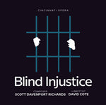 the album cover for Richards / Cincinnati Opera - Blind Injustice