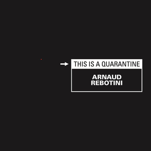 Arnaud Rebotini - Esto es una cuarentena (Vinilo)