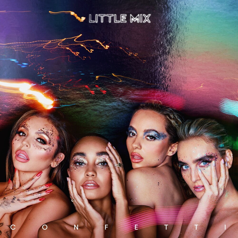 the album cover for Little Mix - Confetti [Import]