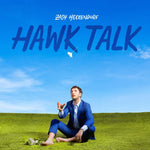 the album cover for Zach Heckendorf - Hawk Talk
