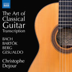 the album cover for Bartok / Dejour - Art of Classical Guitar