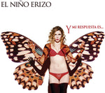 the album cover for El Niño Erizo - Y Mi Respuesta Es