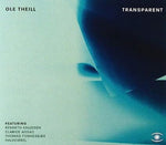 the album cover for Ole Theill - Transparent
