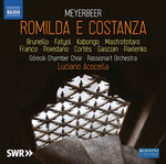the album cover for Meyerbeer / Gorecki Chamber Choir / Acocella - Romilda E Costanza