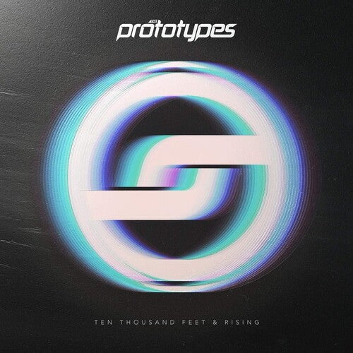 Prototypes - Ten Thousand Feet & Rising (Splatter Vinyl) (Vinyl)