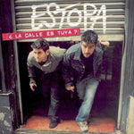 Estopa - La Calle Es Tuya? (Vinilo)