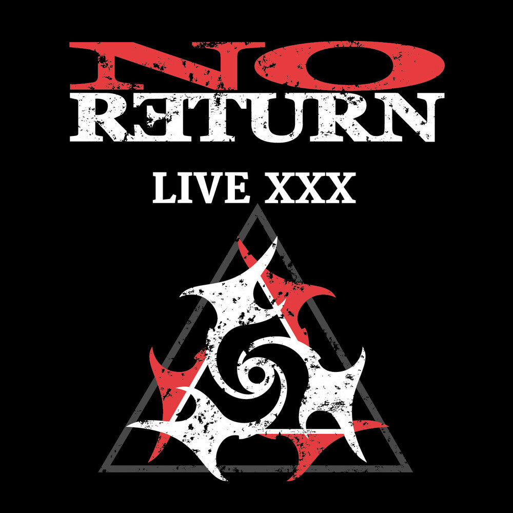 the album cover for No Return - Live Xxx [Digipak]