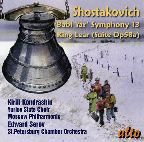 Kirill Kondrashin - Shostakovich: Symphony No.13 Babi Yar/Incidental music for King Lear (CD)