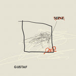 Gustaf - Mine (Vinyl)