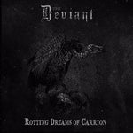 Deviant - Rotting Dreams Of Carrion (Vinyl)