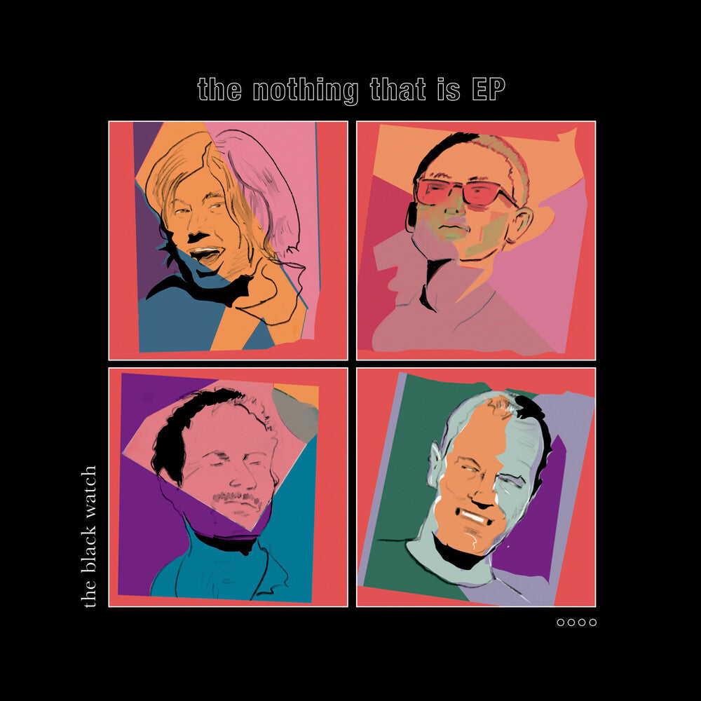 the album cover for Black Watch - The Nothing That Is Ep