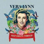the album cover for Vera Lynn - Keep Smiling Through