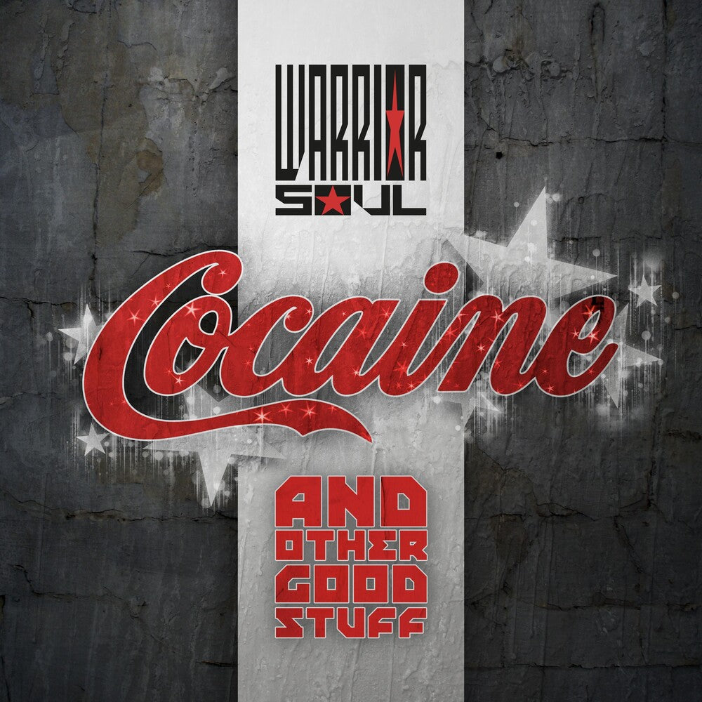 the album cover for Warrior Soul - Cocaine & Other Good Stuff