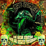 Rob Zombie - La conspiración del eclipse de Kool-Aid de la inyección lunar (CD)