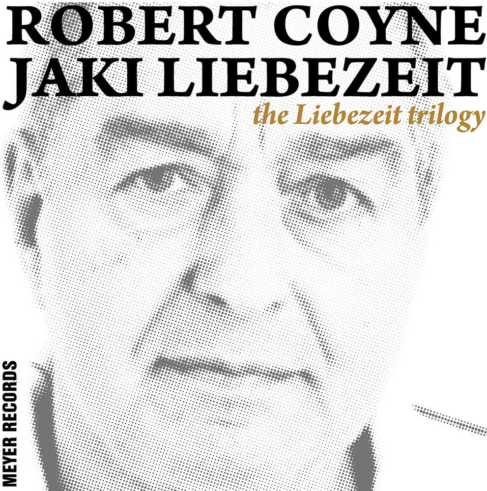 the album cover for Robert Coyne / Jaki & Liebezeit - Liebezeit Trilogy (Box) [180 Gram] (Post) (Wsv)