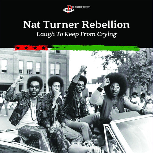 Nat Turner Rebellion - Ríe para no llorar (CD)