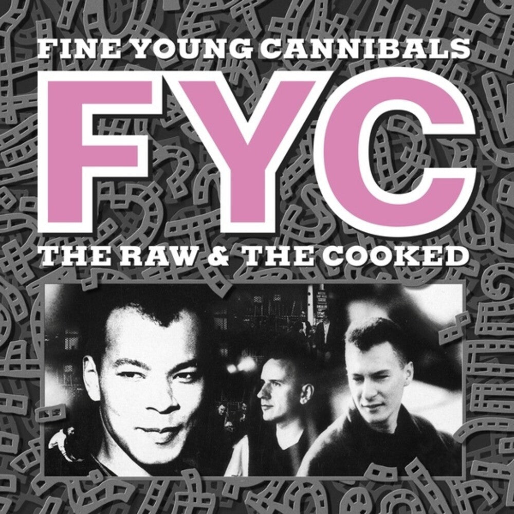 the album cover for Fine Young Cannibals - Raw & Cooked [Remastered]