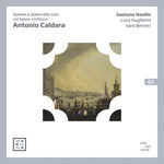 the album cover for Caldara / Nasillo / Bennici - Sonate a Violoncello Solo