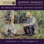 the album cover for Bax / Howick / Callaghan - Entente Musicale