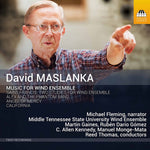 the album cover for Maslanka - Music for Wind Ensemble
