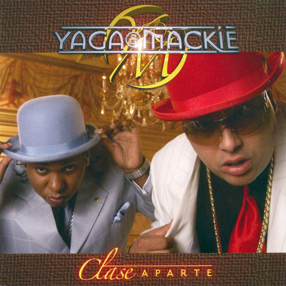 the album cover for Yaga Y Mackie - Clase Aparte