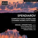 the album cover for Spendiarov / Ayrapetyan - Complete Piano Works