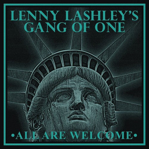 the album cover for Lenny Lashleys Gang Of One - All Are Welcome [Digipak]