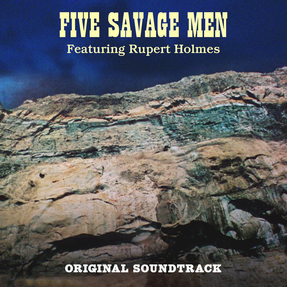 the album cover for Five Savage Men / Rupert Holmes(Mod) - Five Savage Men (Original Soundtrack)