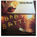 the album cover for Harvey Mandel - Baby Batter