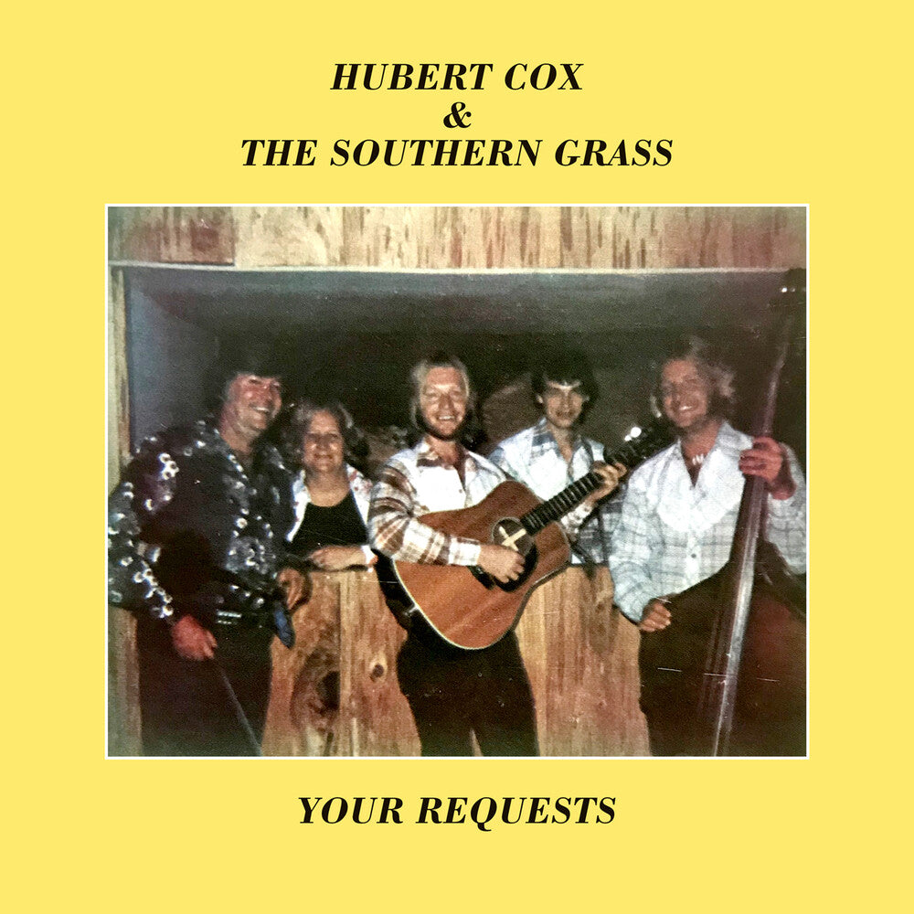 the album cover for Hubert Cox/ Southern Grass - Your Requests