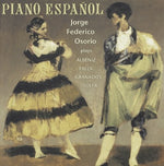 Jorge Federico Osorio - Piano Español (CD)