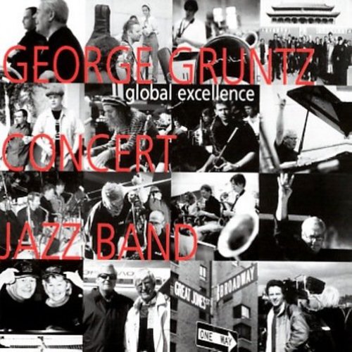 the album cover for George Gruntz Concert Jazz Ban - Global Excellence