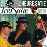 the album cover for Satie / Trio Satie - L'heure Satie