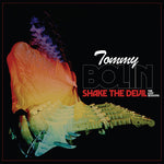 Tommy Bolin - Shake The Devil - Las sesiones perdidas (Vinilo)
