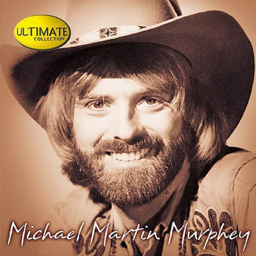 Michael Martin Murphey - Ultimate Collection (CD)