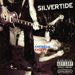 the album cover for Silvertide - American Excess