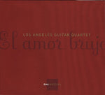 the album cover for Los Angeles Guitar Quartet - El Amor Brujo
