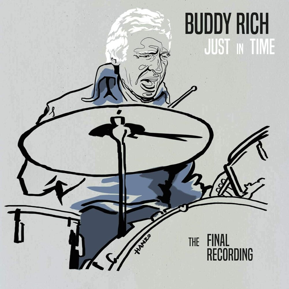 the album cover for Buddy Rich - Just In Time - The Final Recording