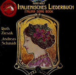 the album cover for Hugo Wolf / Schmidt / Jansen - Italian Songbook