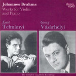the album cover for Brahms / Telmanyi / Vasarhelyi - Works For Violin & Piano