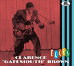 the album cover for Clarence BrownGatemouth - Rocks [With Booklet] [Digipak]