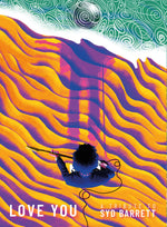 the album cover for Tribute To Syd Barrett-Love You / Various - Tribute to Syd Barrett-Love You / Various