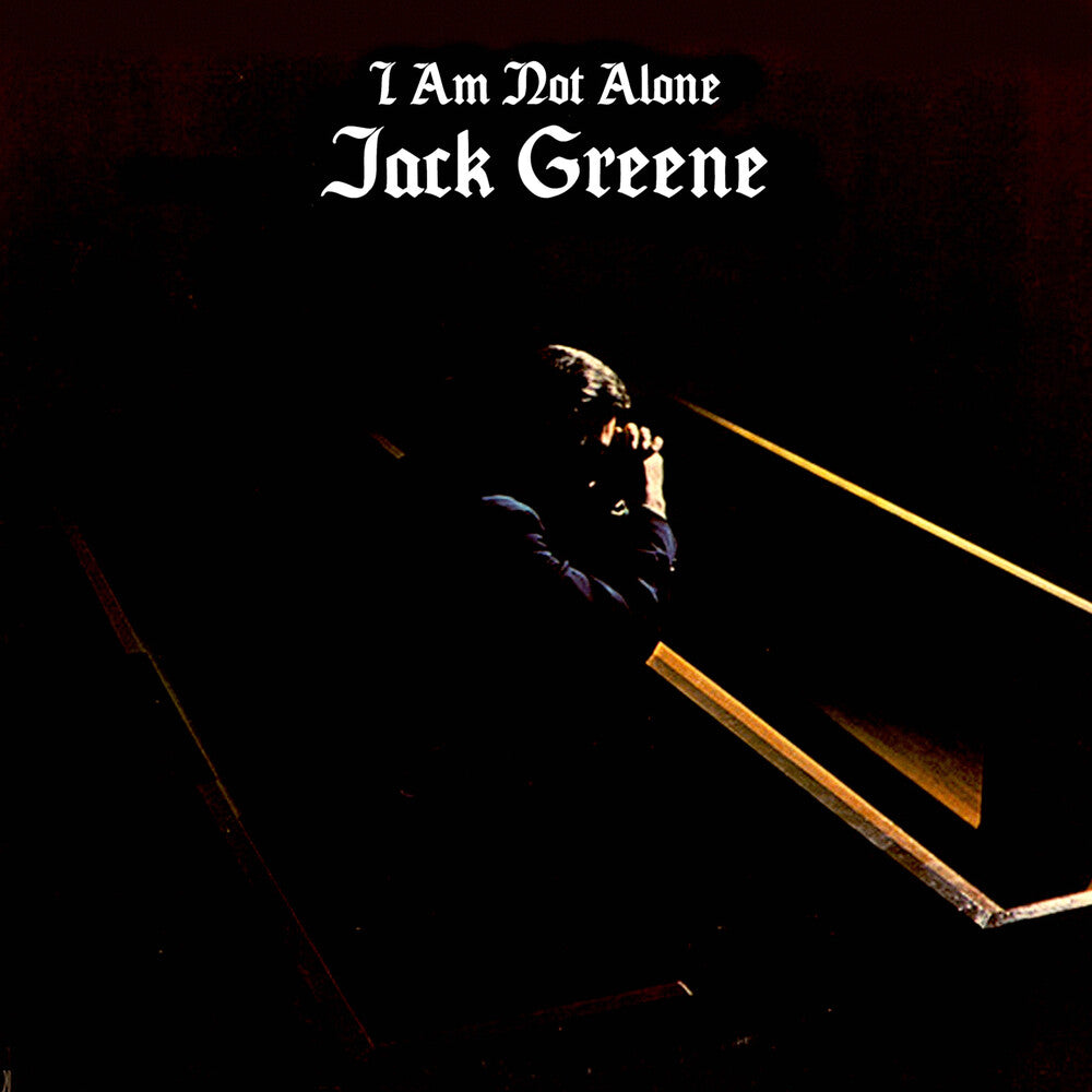 the album cover for Jack Greene - I Am Not Alone